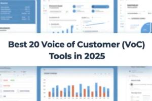 Best 20 Voice of Customer (VoC) Tools in 2025